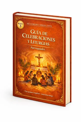Guía de Celebraciones y Liturgias Parroquiales